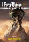 Atlantis 2 / 6: Weltenbeben : Miniserie - eBook