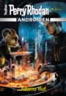 Androiden 6: Adams Ruf : Miniserie - eBook