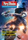 Perry Rhodan 3276: Das Testament des Terraners : Perry Rhodan-Zyklus "Fragmente" - eBook