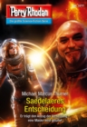 Perry Rhodan 3277: Saedelaeres Entscheidung : Perry Rhodan-Zyklus "Fragmente" - eBook