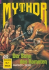 Mythor 1: Der Sohn des Kometen - eBook