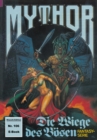 Mythor 106: Die Wiege des Bosen - eBook