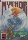 Mythor 145: Die Trugburg - eBook