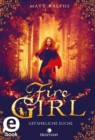 Fire Girl - Gefahrliche Suche (Fire Girl 1) - eBook