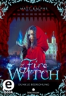 Fire Witch - Dunkle Bedrohung (Fire Girl 2) - eBook