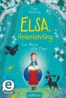Elsa, Hexenlehrling - Eine Woche voller Magie - eBook