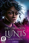 Die Chroniken von Lunis - Konig der Finsternis (Die Chroniken von Lunis 2) - eBook
