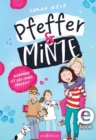 Pfeffer & Minze - Zusammen ist das Chaos perfekt (Pfeffer & Minze 2) - eBook