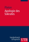 Apologie des Sokrates : Deutsche Ubersetzung aus der von Ernst Heitsch, Carl Werner Muller und Kurt Sier herausgegebenen Werkausgabe - eBook