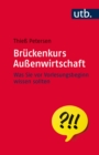 Bruckenkurs Auenwirtschaft : Was Sie vor Vorlesungsbeginn wissen sollten - eBook
