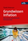 Grundwissen Inflation : Okonomie, Gesellschaft, Klimawandel - eBook