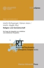Religion und Gemeinschaft : Die Frage der Integration aus christlicher und muslimischer Perspektive - eBook