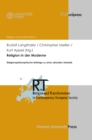Religion in der Moderne : Religionsphilosophische Beitrage zu einer aktuellen Debatte - eBook