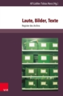 Laute, Bilder, Texte : Register des Archivs - eBook
