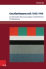 Geschlechtersemantik 1800/1900 : Zur literarischen Diskursivierung der Geschlechterkrise im Naturalismus - eBook