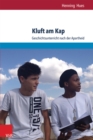 Kluft am Kap : Geschichtsunterricht nach der Apartheid - eBook
