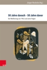 50 Jahre danach - 50 Jahre davor : Der Meinertag von 1963 und seine Folgen - eBook