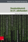 Standarddeutsch im 21. Jahrhundert : Theoretische und empirische Ansatze mit einem Fokus auf Osterreich - eBook