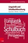 Linguistik und Schulbuchforschung : Gegenstande - Methoden - Perspektiven - eBook