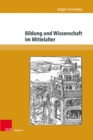 Bildung und Wissenschaft im Mittelalter - eBook