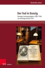 Der Tod in Danzig : Danziger Leichenpredigten (1586-1746) aus textlinguistischer Sicht - eBook