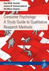 Consumer Psychology: A Study Guide to Qualitative Research Methods - eBook