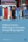 Political Science: Reflecting on Concepts, Demystifying Legends - eBook