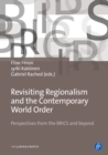 Revisiting Regionalism and the Contemporary World Order - eBook