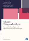 Reflexive Ubergangsforschung - eBook