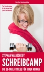 Schreibcamp : Die 28-Tage-Fitness fur Ihren Roman - eBook