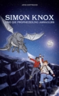 Simon Knox und die Prophezeiung Asragurs - eBook