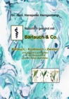 Naturlich gesund mit Barlauch & Co. : Barlauch - Knoblauch - Zwiebel und weitere Laucharten fur die Gesundheit aus der Natur-Apotheke - eBook