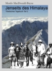 Jenseits des Himalaya : Tibetisches Tagebuch Teil 2 - eBook