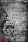 Beatrice und Benedikt (Beatrice et Benedict) : Die  Opern der Welt - eBook
