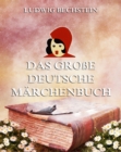 Das groe deutsche Marchenbuch - eBook