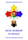 Devil-Worship in France - eBook
