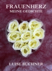 Frauenherz - Meine Gedichte - eBook