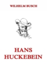 Hans Huckebein - eBook