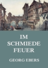 Im Schmiedefeuer - eBook