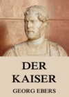 Der Kaiser - eBook