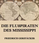 Die Flupiraten des Mississippi - eBook