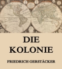 Die Kolonie - eBook