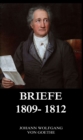 Briefe 1809 - 1812 - eBook