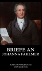 Briefe an Johanna Fahlmer - eBook