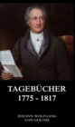 Tagebucher 1775 - 1817 - eBook