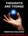 Thoughts are Things - eBook