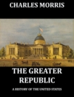 The Greater Republic - eBook