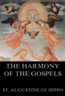 The Harmony Of The Gospels - eBook