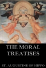 Moral Treatises Of St. Augustine - eBook