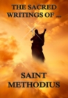 The Sacred Writings of Saint Methodius - eBook